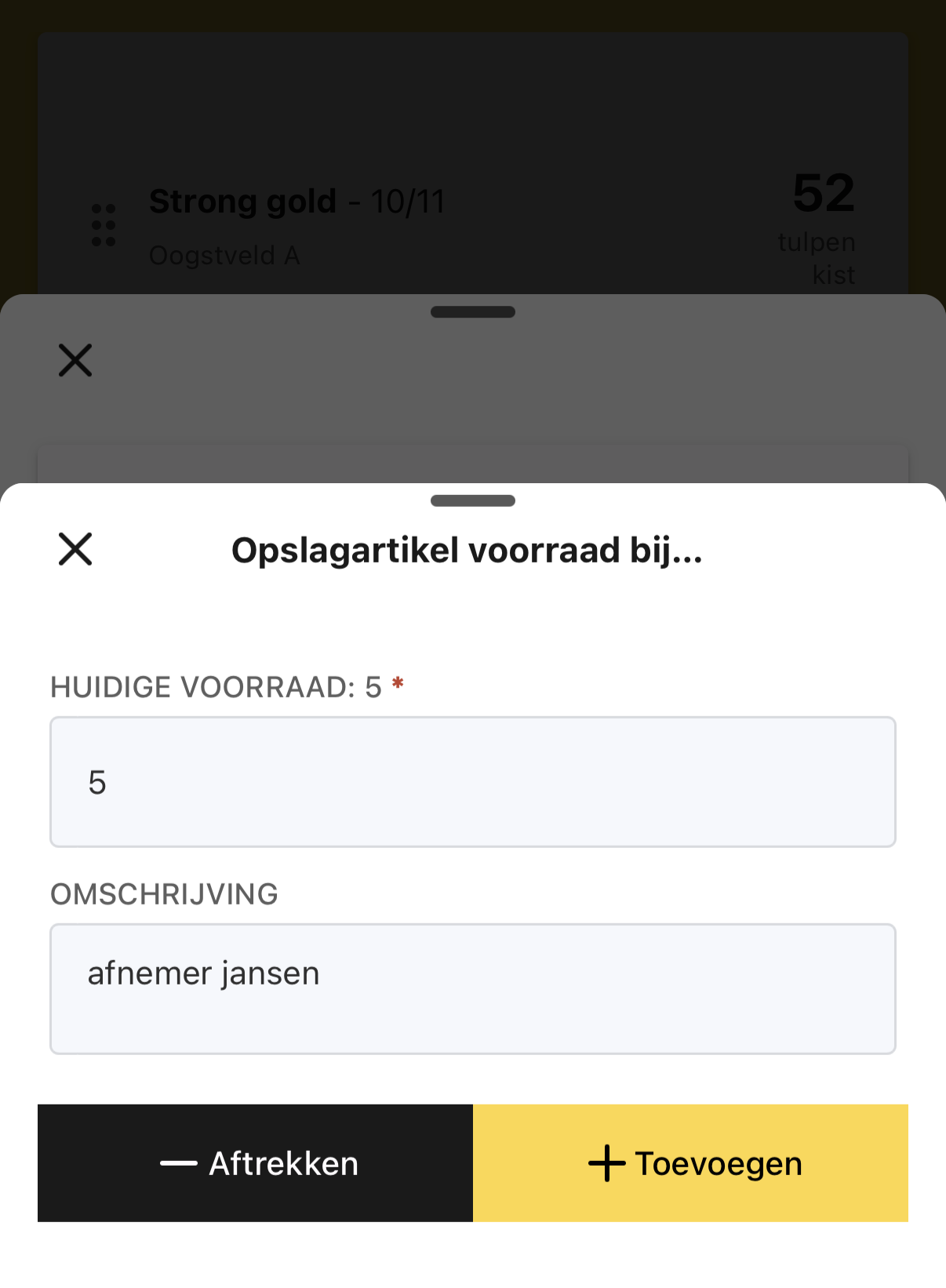 HeyStack-scherm om voorraad toe te voegen of af te trekken, met een omschrijving voor afnemer Jansen